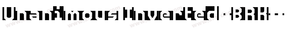 Unanimous Inverted -BRK-字体转换